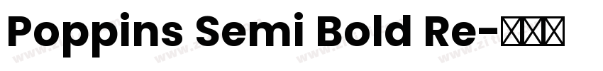 Poppins Semi Bold Re字体转换